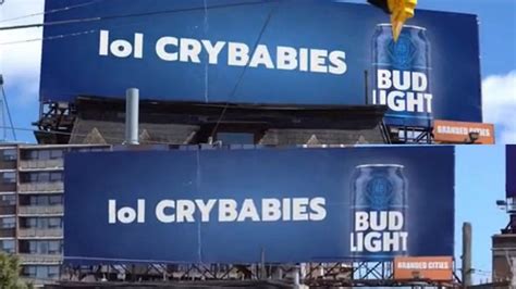 lol crybabies billboard|FACT CHECK: Is This A Video Of A Real Bud Light。